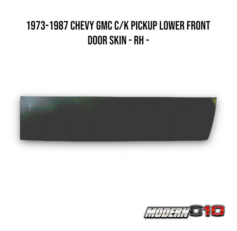1973-1987 Chevy GMC C/K Pickup Lower Front Door Skin - RH -