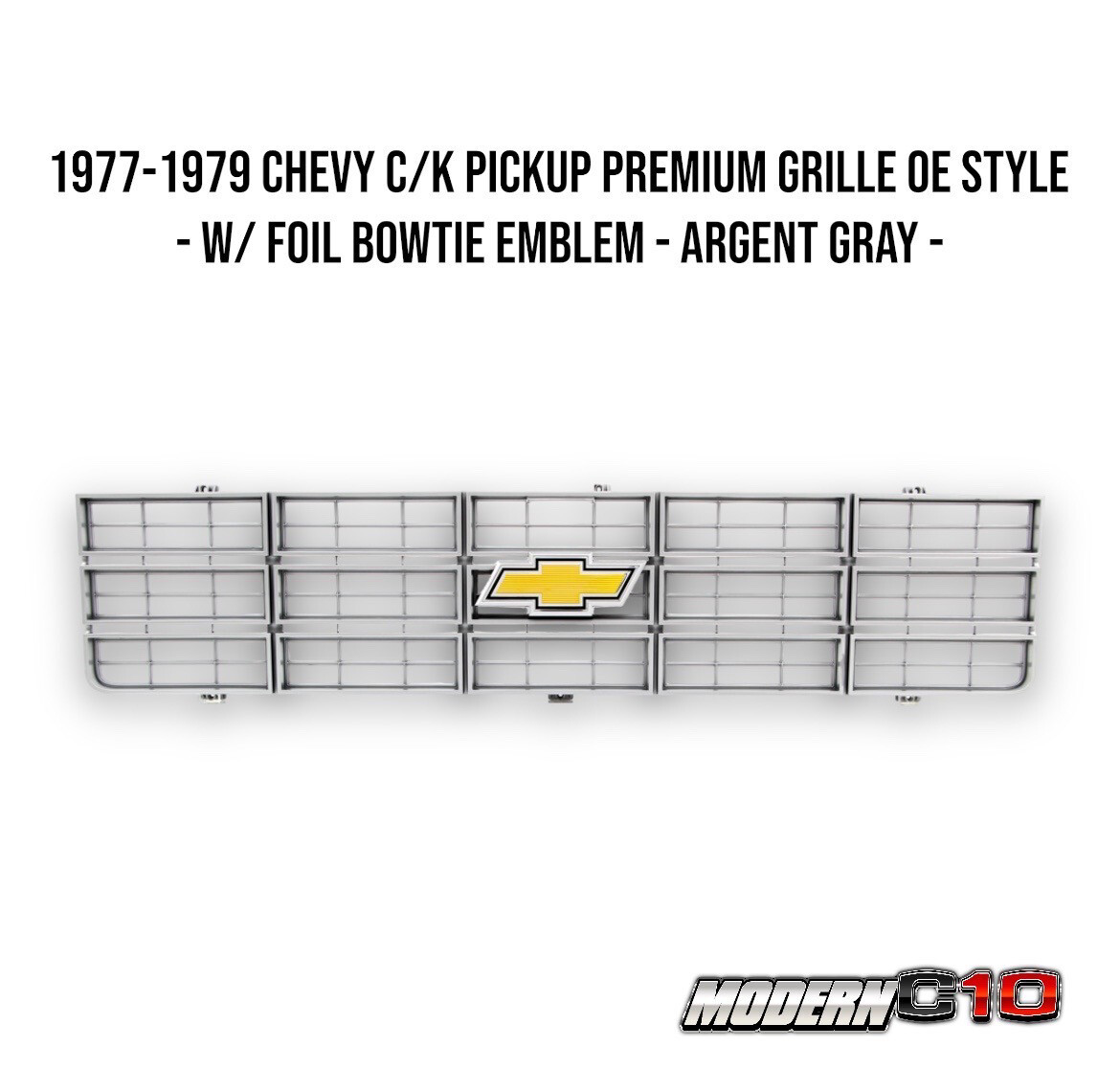 1977-1979 Chevy C/K Pickup Premium Grille OE Style - w/ Foil Bowtie Emblem - Argent Gray -