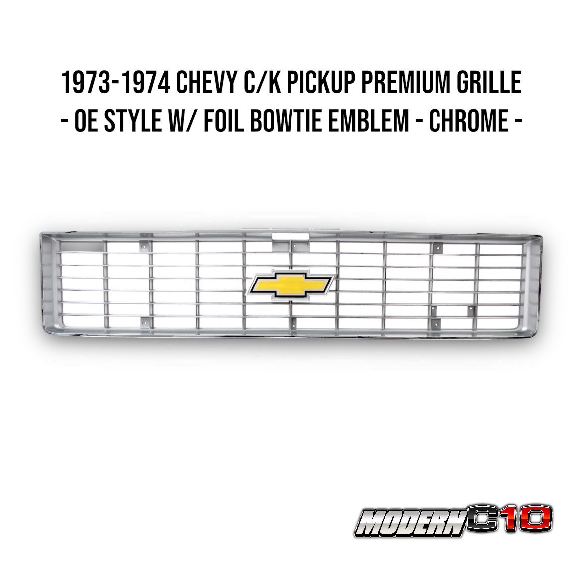 1973-1974 Chevy C/K Pickup Premium Grille - OE Style w/ Foil Bowtie Emblem - Chrome -