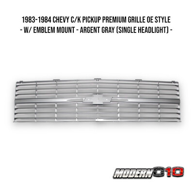 1983-1984 Chevy C/K Pickup Premium Grille OE Style  - w/ Emblem Mount - Argent Gray (Single Headlight) -