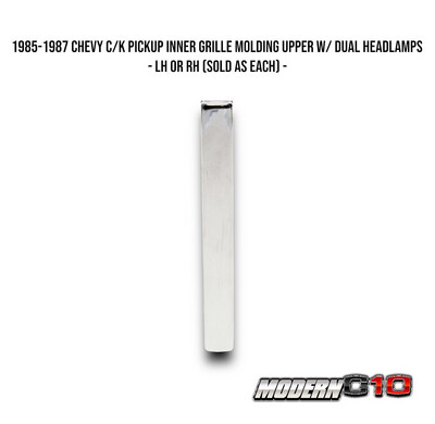1985-1987 Chevy C/K Pickup Inner Grille Molding Upper w/ Dual Headlamps - LH or RH (Sold as Each) -