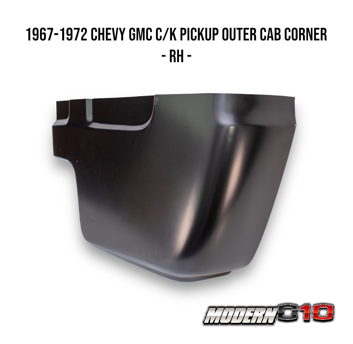 1967-1972 Chevy GMC C/K Pickup Outer Cab Corner - RH -