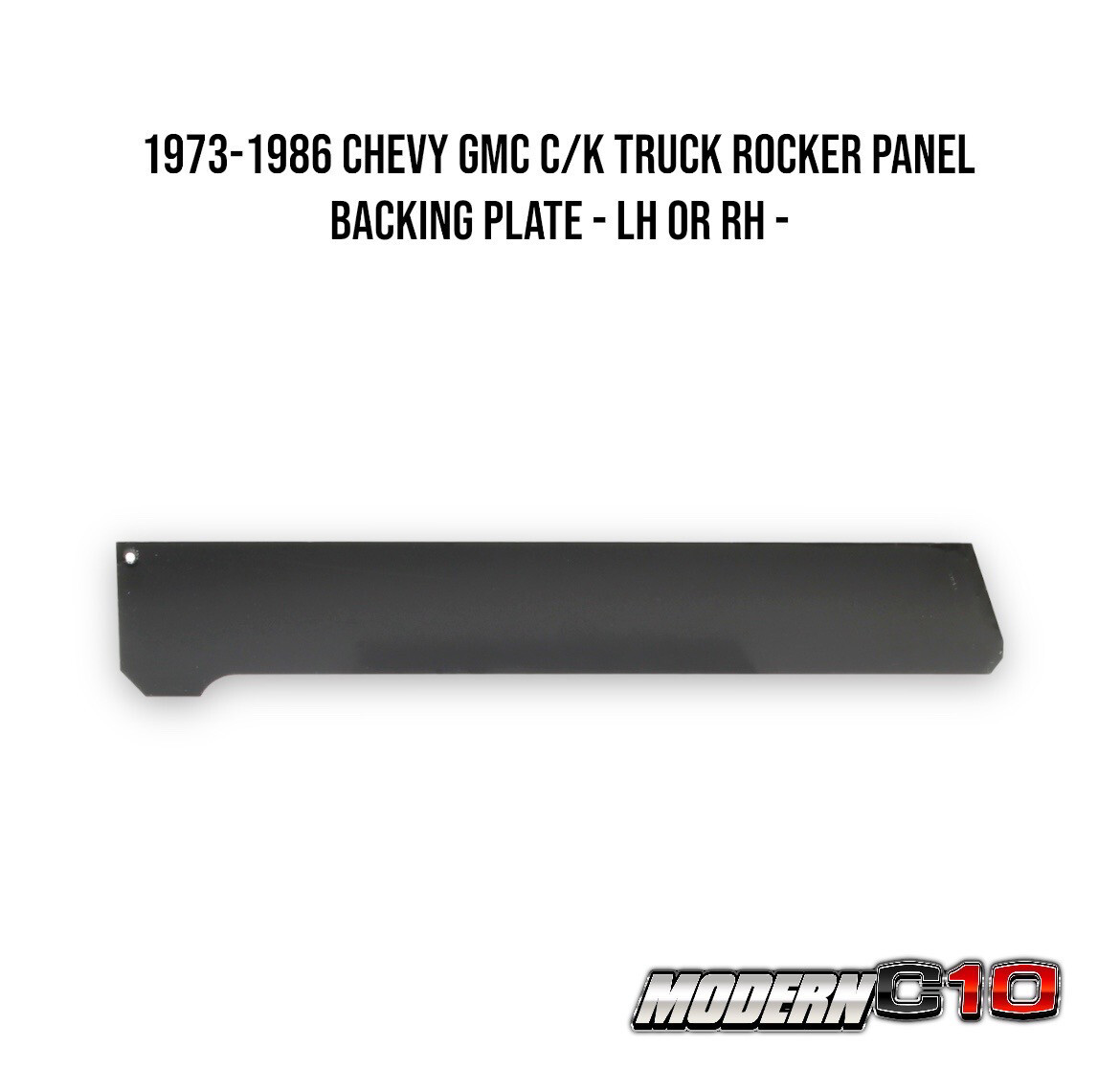 1973-1986 Chevy GMC C/K Truck Rocker Panel Backing Plate - LH or RH -