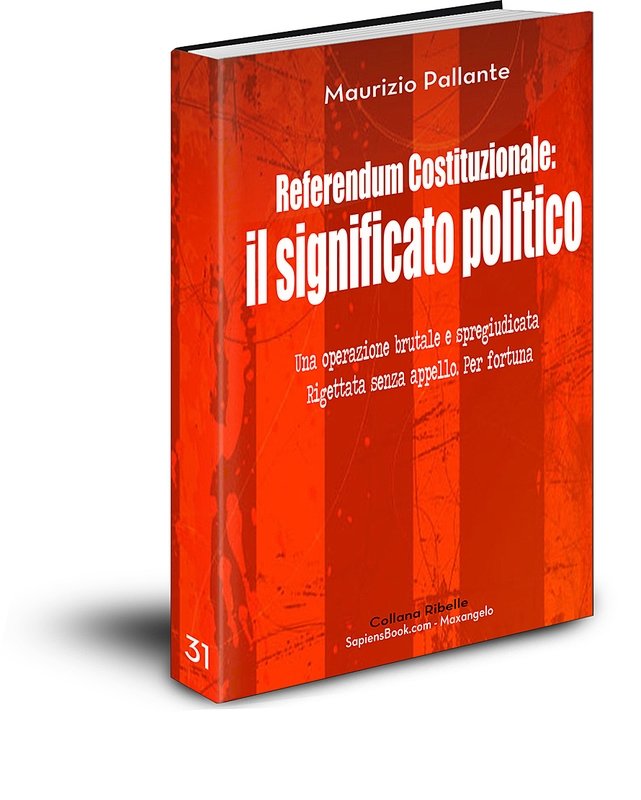 Referendum Costituzionale: il significato politico - di Maurizio Pallante