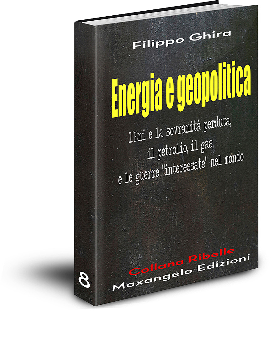 Energia e geopolitica - di Filippo Ghira