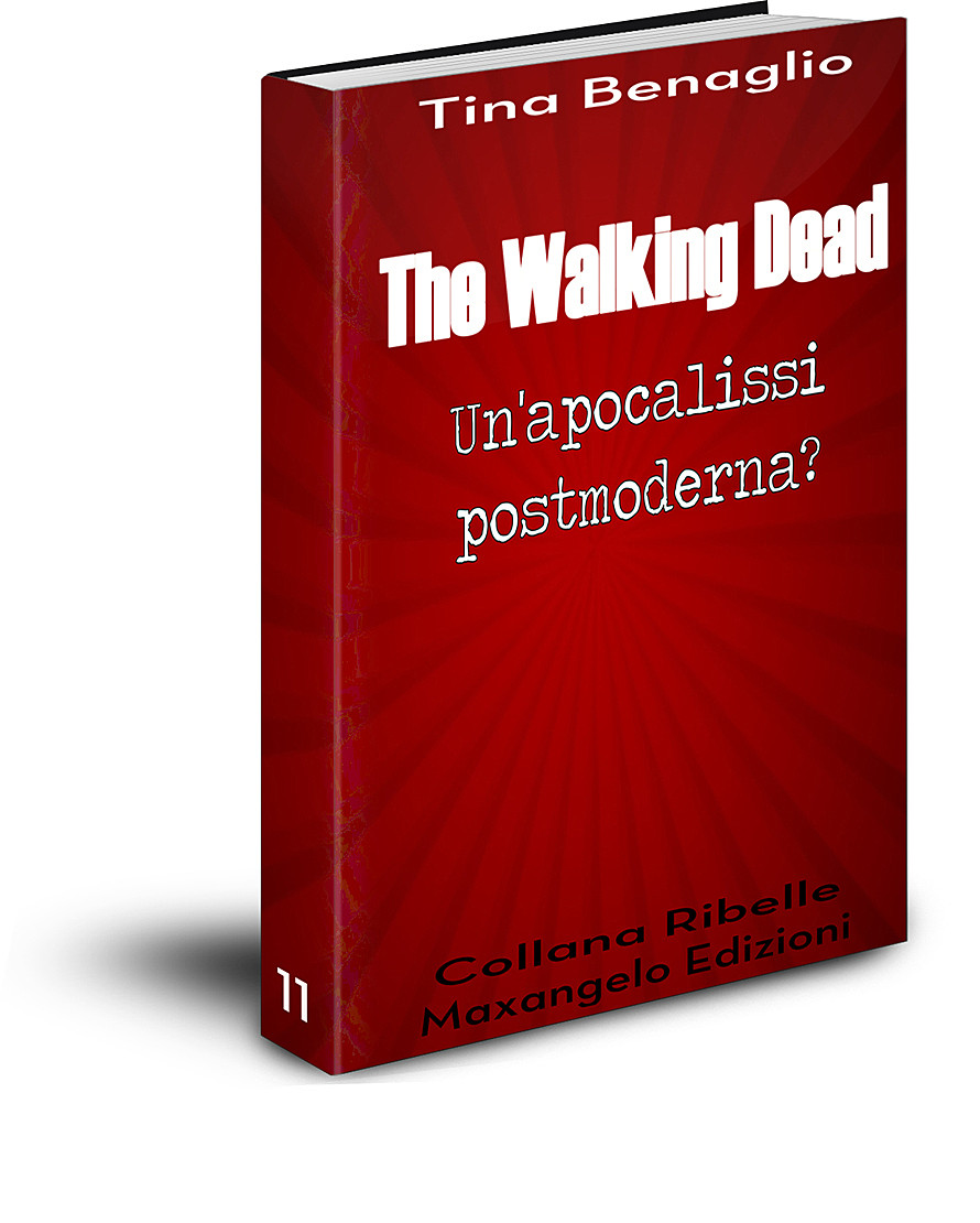 The Walking Dead - di Tina Benaglio