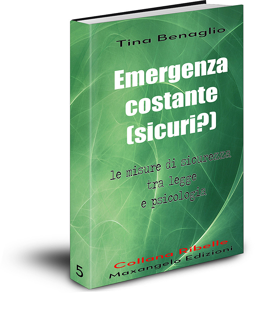 Emergenza costante (sicuri?) - di Tina Benaglio