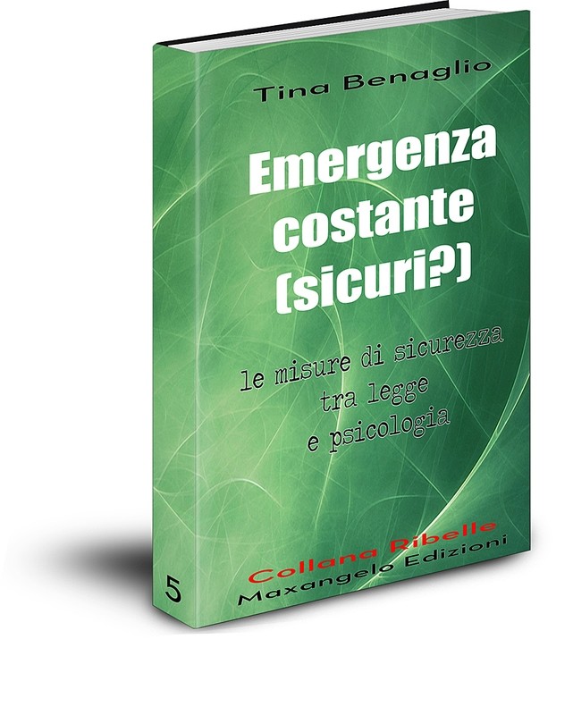 Emergenza costante (sicuri?) - di Tina Benaglio