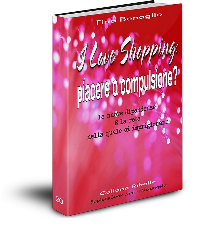 I Love Shopping: piacere o compulsione? - di Tina Benaglio