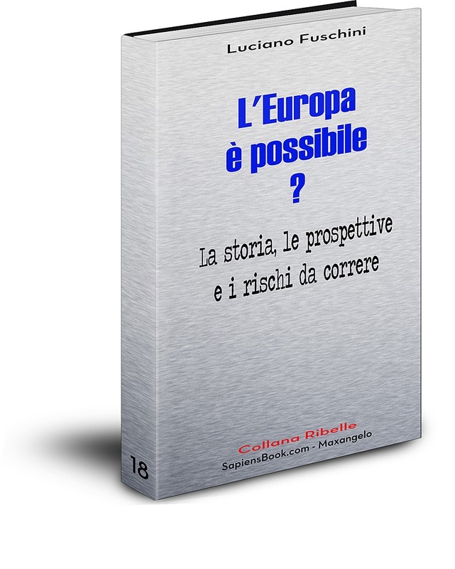 L&#39;Europa è possibile? - di Luciano Fuschini