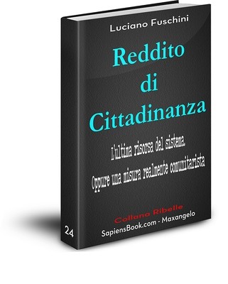 Reddito di Cittadinanza - di Luciano Fuschini
