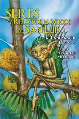 SERES Y RELATOS MÁGICOS DE SAN LUIS