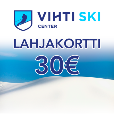 Lahjakortti 30€ Vihti Ski Center