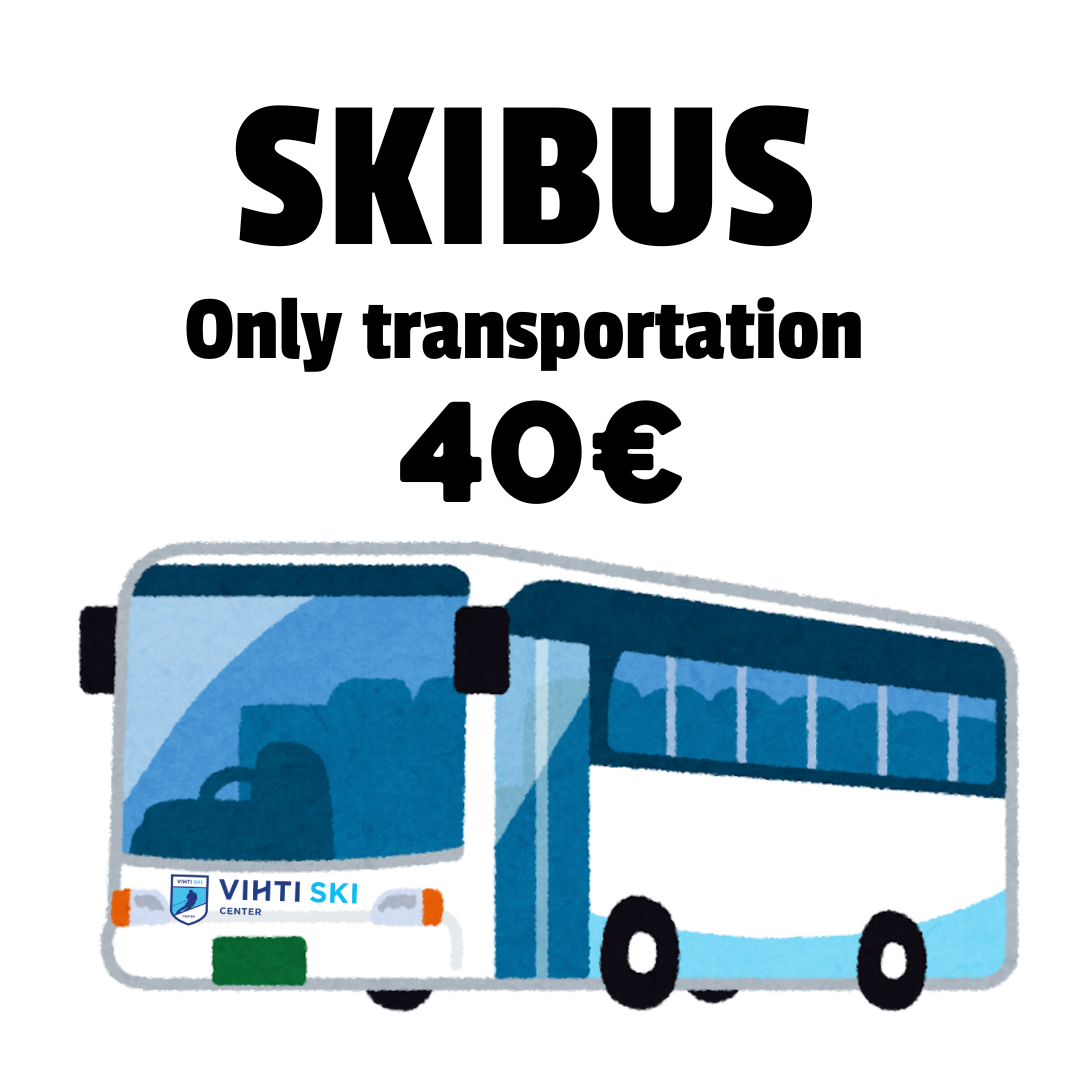 SkiBus 40€ pelkät matkat/ Only transport