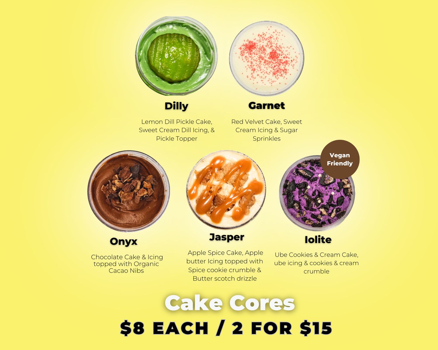Cake Cores - (Pre-Order for Pickle Me Poconos) Cake Cores - (Pre-Order for Pickle Me Poconos)