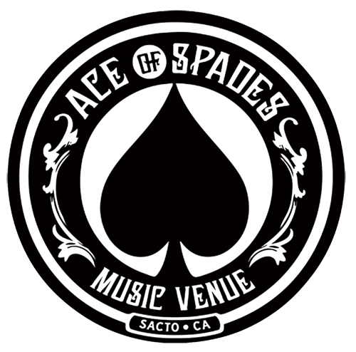 Wed Apr 27 - Sacramento, CA - The Ace of Spades - (Will Call Tickets) Wed Apr 27 - Sacramento, CA - The Ace of Spades - (Will Call Tickets)