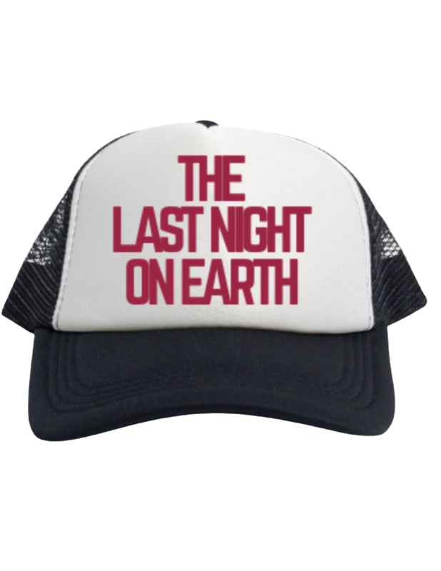 The Last Night On Earth Trucker Hat