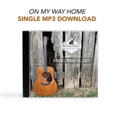 On My Way Home - Single MP3 Download