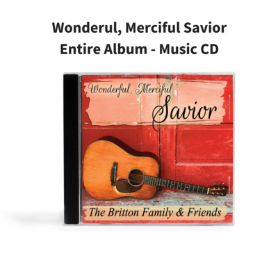 Wonderfull, Merciful Savior - Music CD