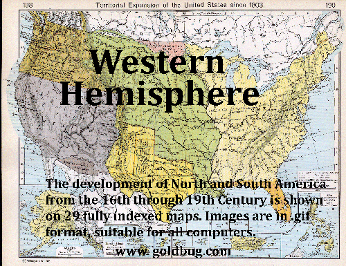 Historical Atlas of the Western Hemisphere 16th to 19th Century