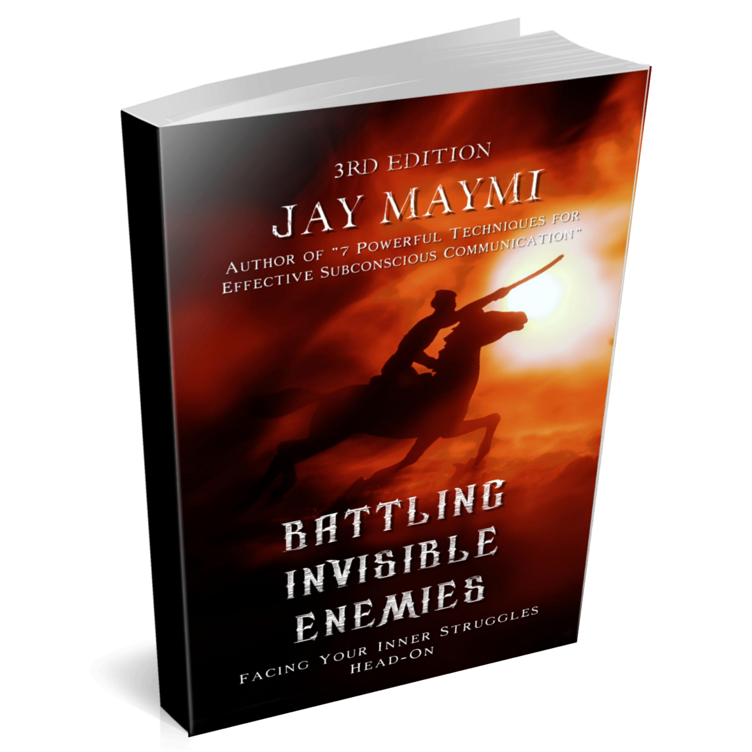 BATTLING INVISIBLE ENEMIES - 3rd EDITION 2023 RELEASE
(SOFTCOVER)