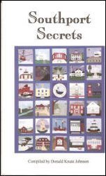 Southport Secrets, Compiled by Donald K. Johnson