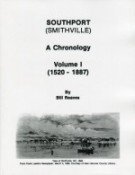 A Chronology of Smithville/Southport, Volume I by Bill Reaves
