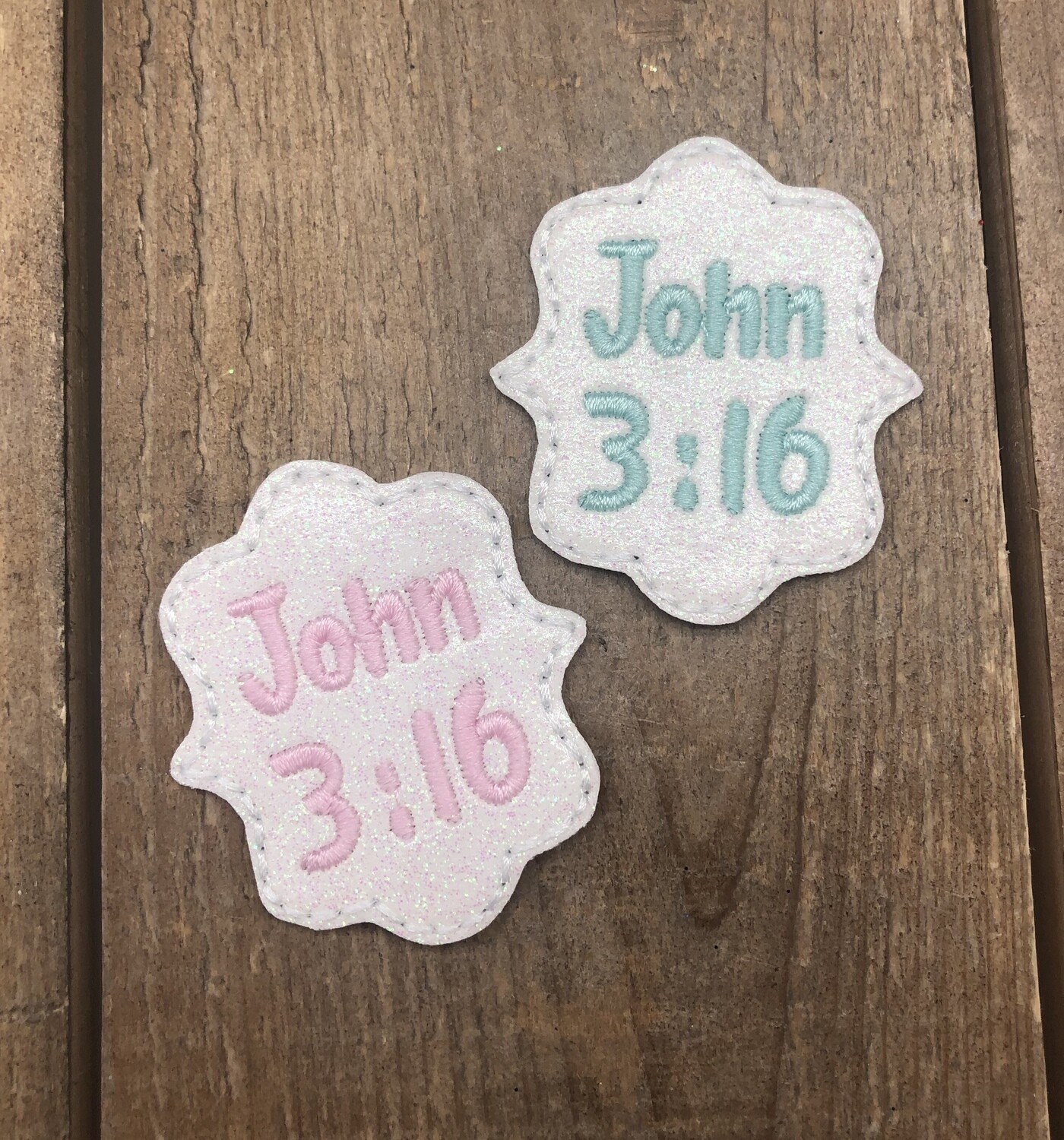 John 3:16 Feltie