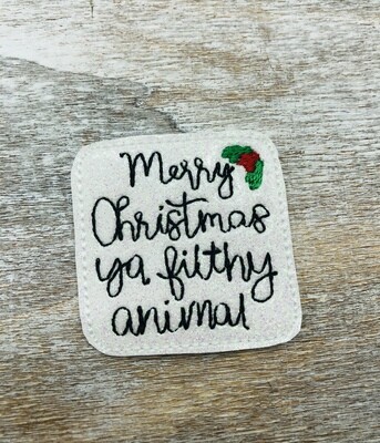 Filthy Animal Feltie