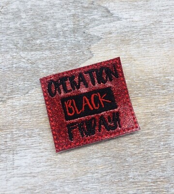 Operation Black Friday Feltie