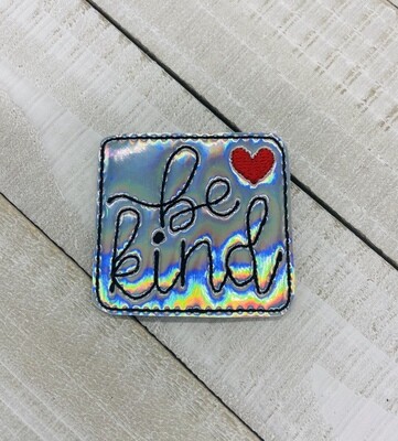 Be kind Feltie