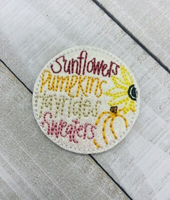 Sunflowers pumpkins hayrides &amp; sweaters Feltie