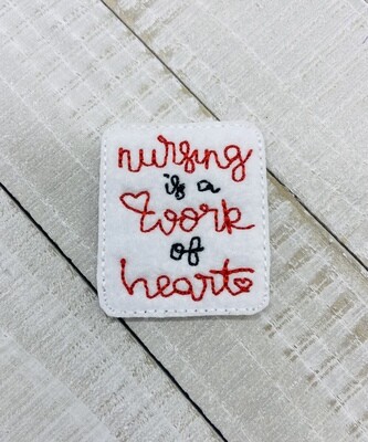 Nursing is a work of heart Feltie