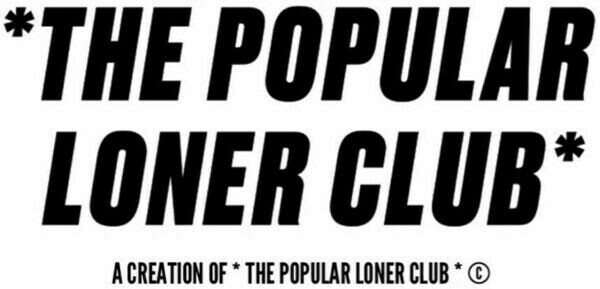 THE POPULAR LONER CLUB