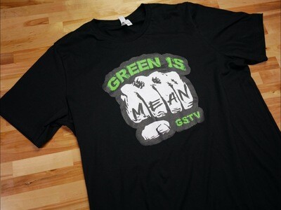 Green is Mean T-Shirt