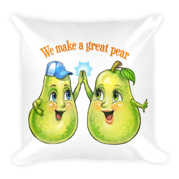 We Make A Great Pear White Pillow