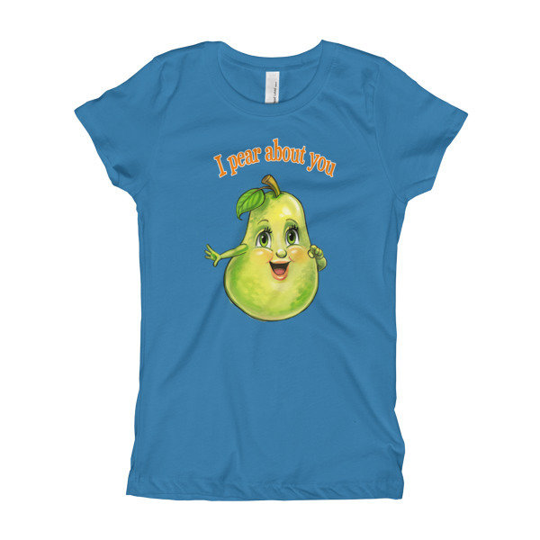 I Pear About You Girl&#39;s T-Shirt