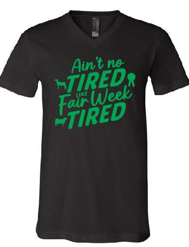 Fair Week Tired V-neck Unisex Tee