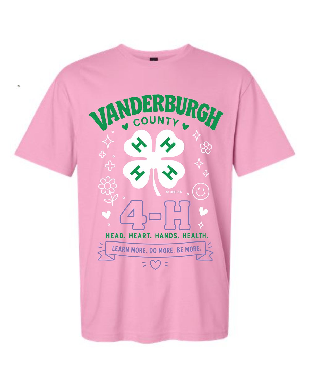 4-H Learn More. Do More. Be  More Tee