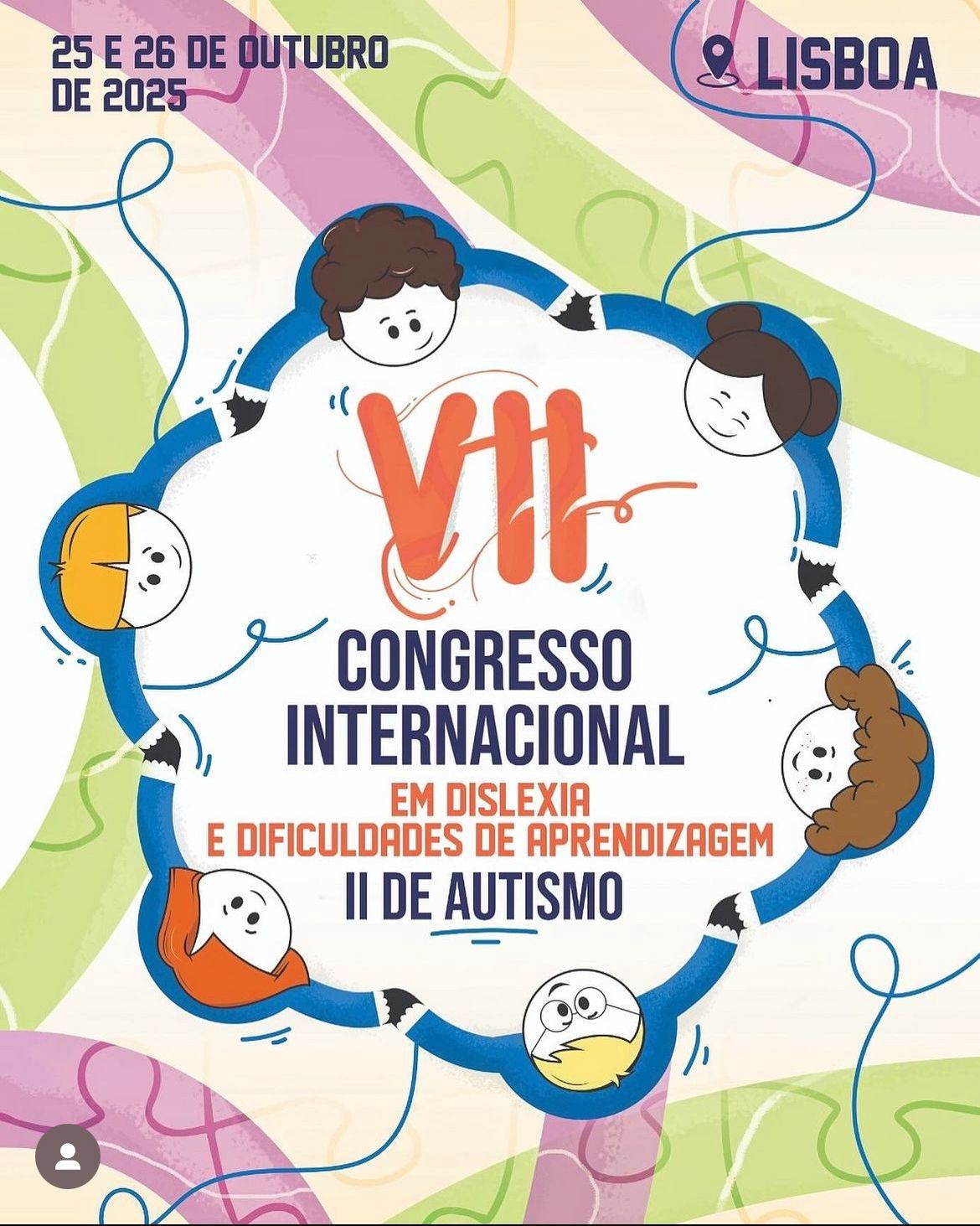 VII Congresso Internacional em Dislexia e Dificuldades de Aprendizagem e II de Autismo (6º lote) -(1 de maio a 30 de junho de 2025) - 80 euros