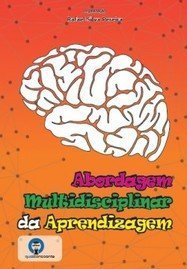 Abordagem Multidisciplinar da Aprendizagem
