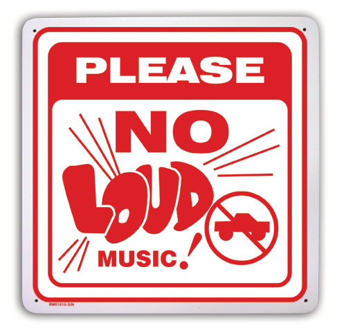 No Loud Music - 11” x 11”