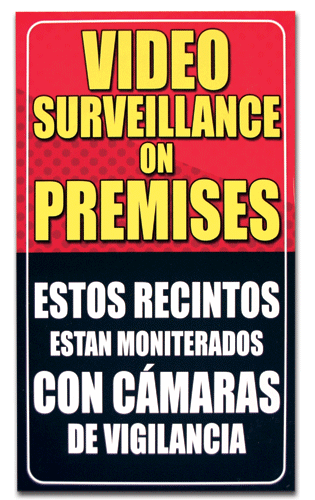 Video Surveillance Sign - (English &amp; Spanish) - 9” x 16”