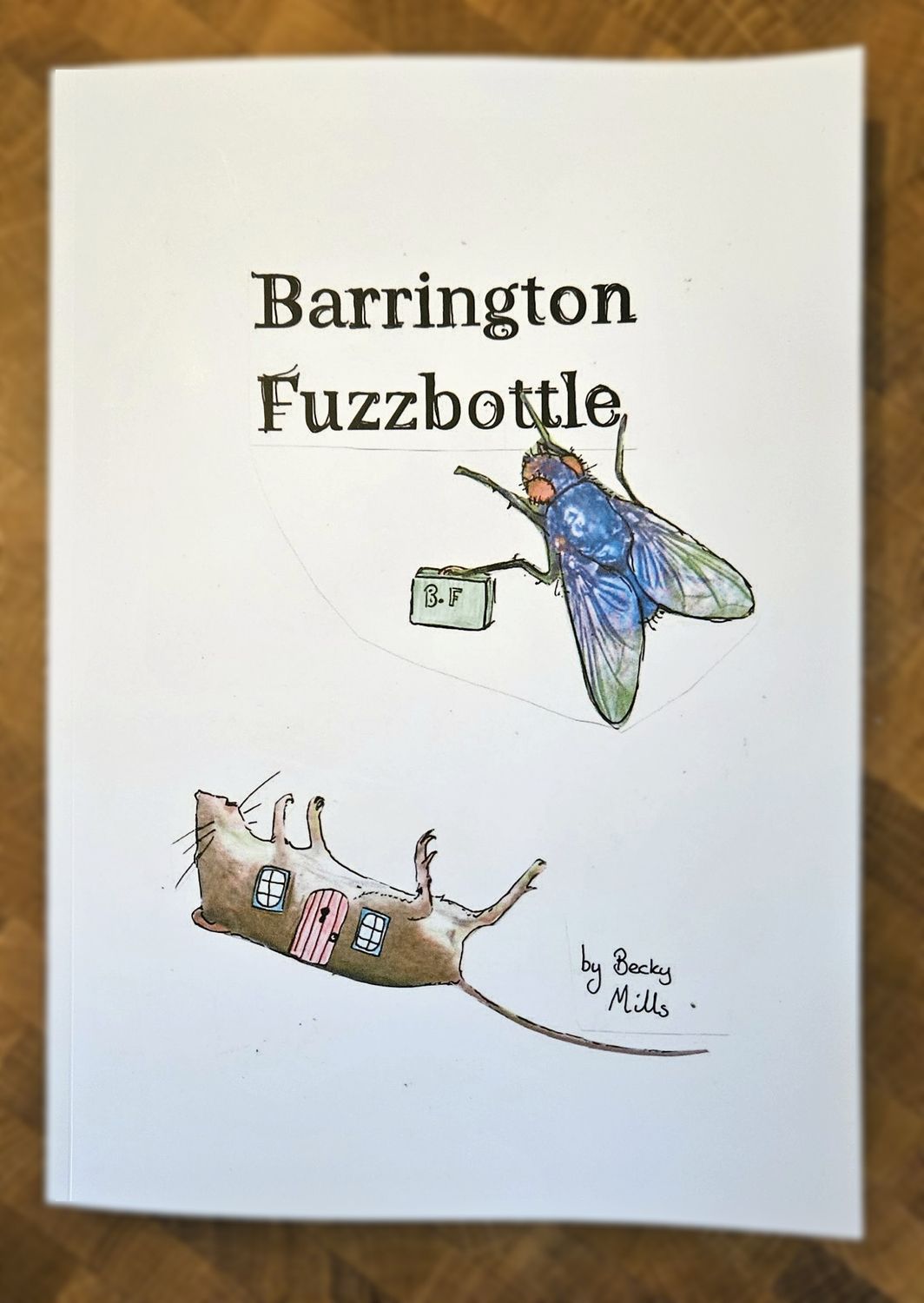 &quot;Barrington Fuzzbottle&quot; by Becky Mills