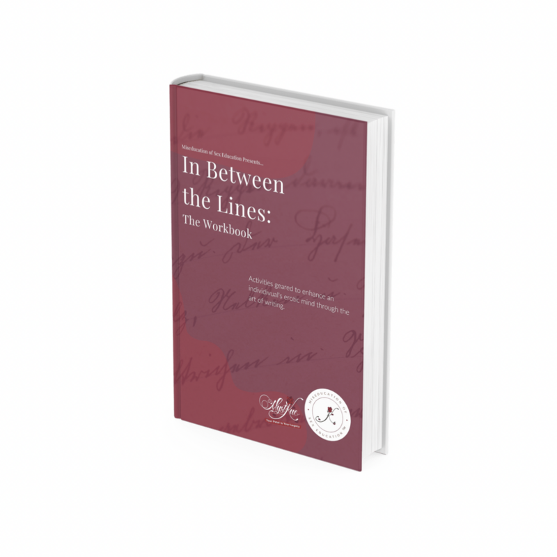 In between the Lines: an Interactive Erotic Writing Workbook