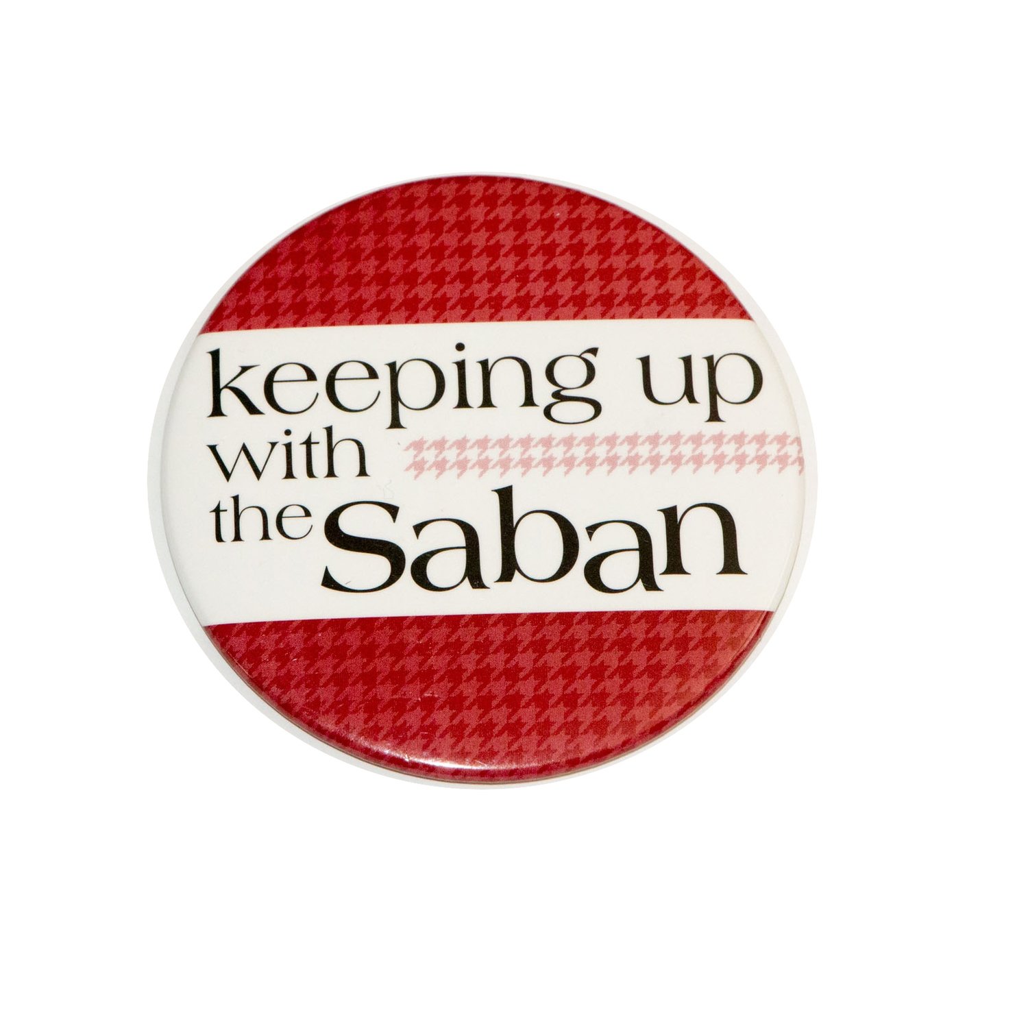 Keeping Up with the Saban Button