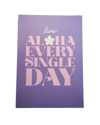 Wood Sign - Live Aloha Every Single Day