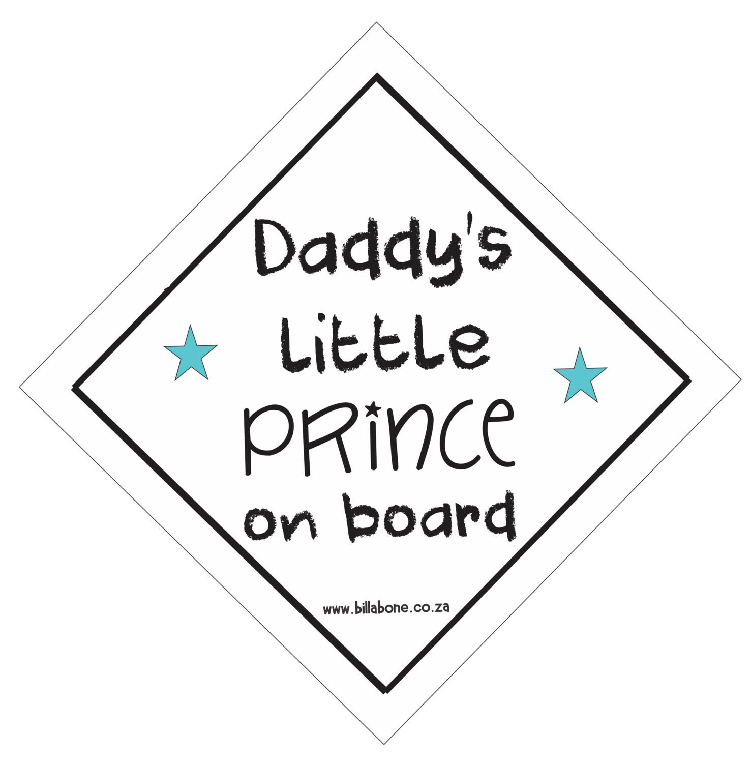 Daddy's Little Prince On Board Car Sign or Sticker