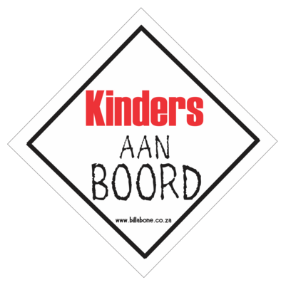 Kinders aan Boord Car Sign or Sticker