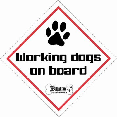 Working Dogs On Board Car Sign or Sticker